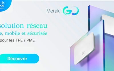 MERAKI GO : le point d’accès Wi-Fi simplifié pour les PME