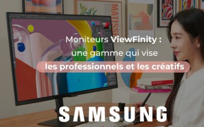 Samsung : découvrez la gamme ViewFinity de Samsung